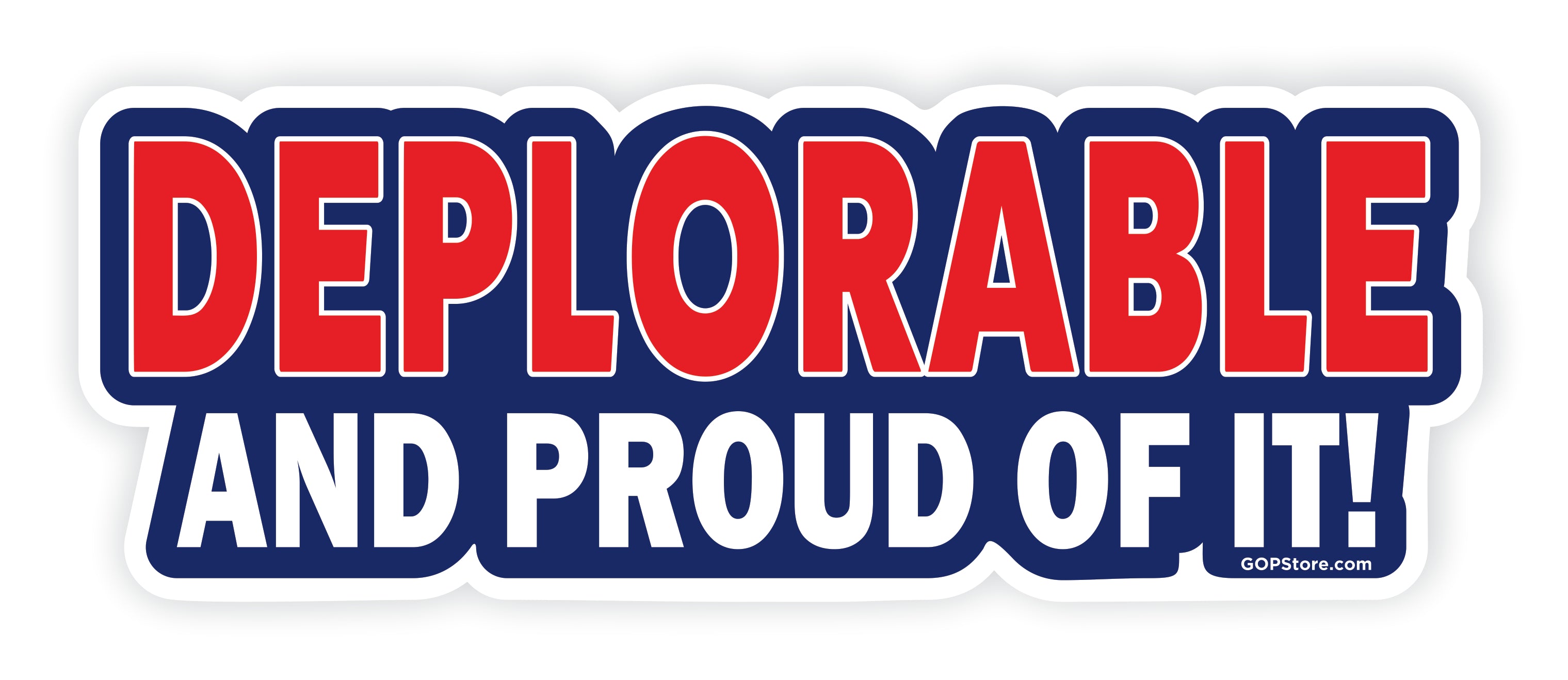 Deplorable and Proud Sticker