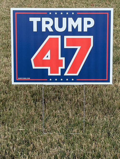47 Trump Yard Sign – GOPStore.com