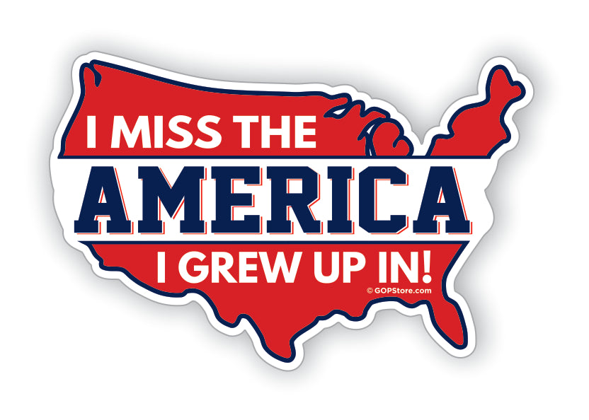 I Miss the America Sticker