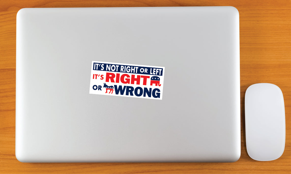 Right or Wrong Sticker